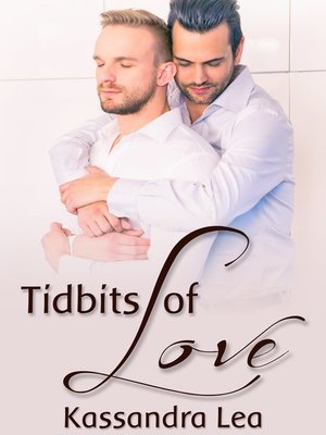 cover image of Tidbits of Love